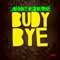 Budy Bye artwork