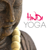 Hindi Yoga (Music for Meditation Exercises) - Vários intérpretes