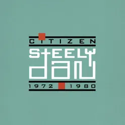 Citizen Steely Dan 1972-1980 - Steely Dan