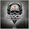 Frenchcore Hardcore