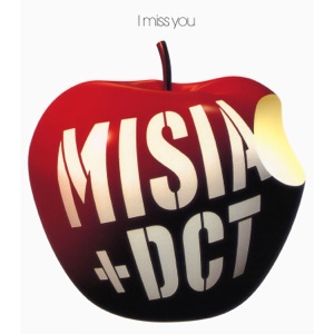 I miss you~時を越えて~ - Single