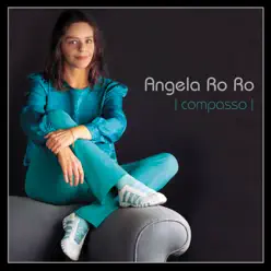 Compasso - Angela Rô Rô