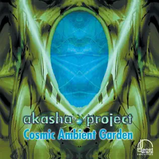 baixar álbum Akasha Project - Cosmic Ambient Garden