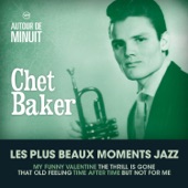 Chet Baker - You And The Night And The Music