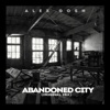 Alex Gosh - Abandoned City