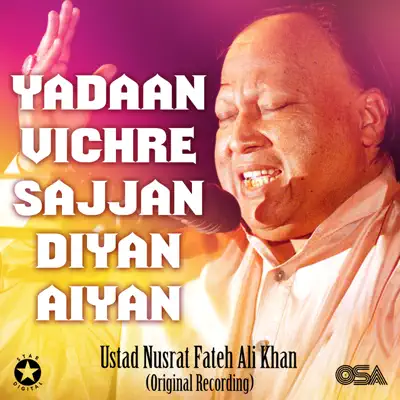 Yadaan Vichre Sajjan Diyan Aiyan - EP - Nusrat Fateh Ali Khan