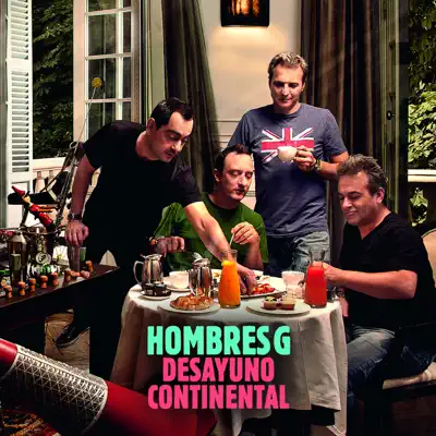 Desayuno Continental - Hombres G