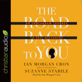 The Road Back to You: An Enneagram Journey to Self-Discovery - Ian Morgan Cron &amp; Suzanne Stabile Cover Art