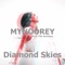 Diamond Skies (feat. Fibi Ameleya) - Mynoorey lyrics