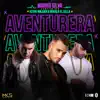 Aventurera - Single album lyrics, reviews, download