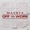Off to Work - Single