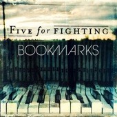 Five for Fighting - What If