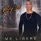 Me Libere - Kelvy Jai lyrics