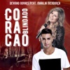 Coração Blindado (feat. Marília Mendonça) - Single