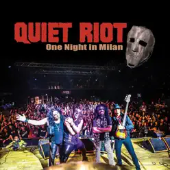 One Night in Milan (Live) - Quiet Riot