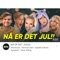 Nå Er Det Jul (feat. Murdrocks, Herman Dahl, Isabelle Eriksen, Agnetesh & Stine Talling) artwork