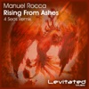 Manuel Rocca - Rising from Ashes (4 Seas Radio Edit)
