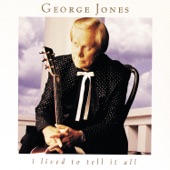 George Jones - I Must Have Done Something Bad