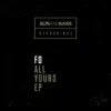 All Yours - Single album lyrics, reviews, download