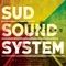 Me basta lu sule - Sud Sound System lyrics