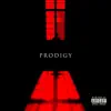 Stream & download Prodigy (feat. CROWN) - Single