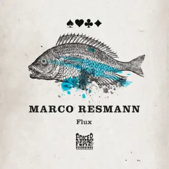 Flux - Single by Marco Resmann album reviews, ratings, credits