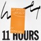 11 Hours - Wet lyrics