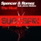 The Heat (feat. James Stefano) [Radio Edit] - Spencer & Romez lyrics