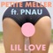 Lil' Love (feat. PNAU) - Petite Meller lyrics