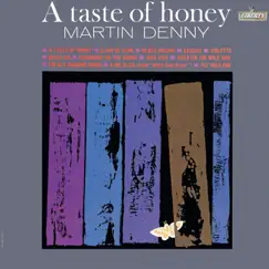 A Taste of Honey by Martin Denny album reviews, ratings, credits