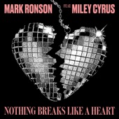 Nothing Breaks Like a Heart (feat. Miley Cyrus) artwork