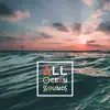 All Ocean Sounds: Relaxing Waves for Deep Sleep, Meditation and Rest, Sound Therapy Effect album lyrics, reviews, download