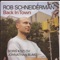 Paul's Pal (feat. Boris Kozlov & Jonathan Blake) - Rob Schneiderman lyrics