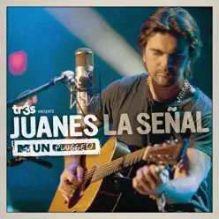 La Señal (MTV Unplugged) - Single - Juanes