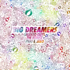 Big Dreamers (Radio Edit) Song Lyrics