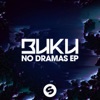 No Dramas EP