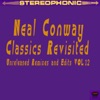Neal Conway Classics Revisited, Vol. 12 (Unreleased Mixes & Edits) - EP
