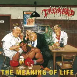The Meaning of Life (Bonus Track Edition) - Tankard