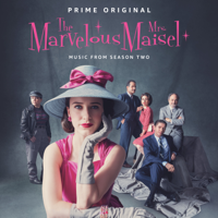Various Artists - The Marvelous Mrs. Maisel: Season 2 (Music From The Prime Original Series) artwork