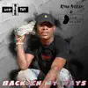 Back in My Ways (feat. King Nooch & Fbm Beans) - Single album lyrics, reviews, download