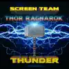 Thunder Thor Ragnarok - Single album lyrics, reviews, download
