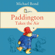 Michael Bond - Paddington Takes the Air