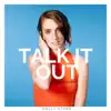 Talk It Out (feat. Beacon Light) - Single album lyrics, reviews, download