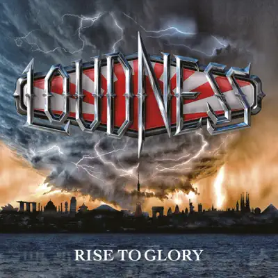 Rise to Glory -8118- - Loudness