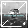 Feel (feat. Noah Jordan) - Single