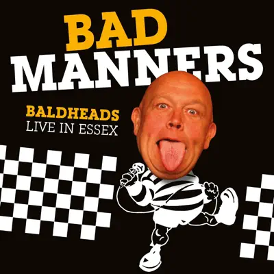 Baldheads Live In Essex - Bad Manners Baldheads Live In Essex - Bad Manners