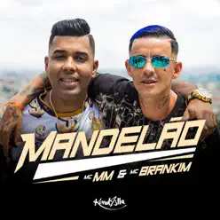 Mandelão - Single - MC MM Mandelão - Single - MC MM