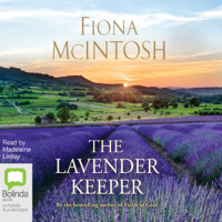 Fiona McIntosh - The Lavender Keeper (Unabridged) artwork