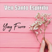 Ven Santo Espíritu artwork