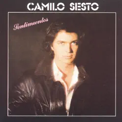 Sentimientos - Camilo Sesto